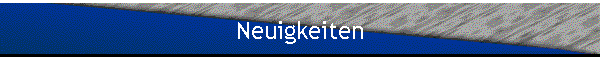 Neuigkeiten