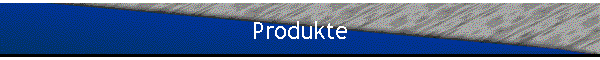 Produkte