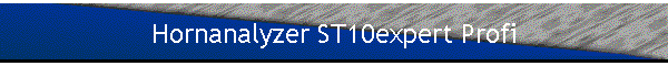 Hornanalyzer ST10expert Profi